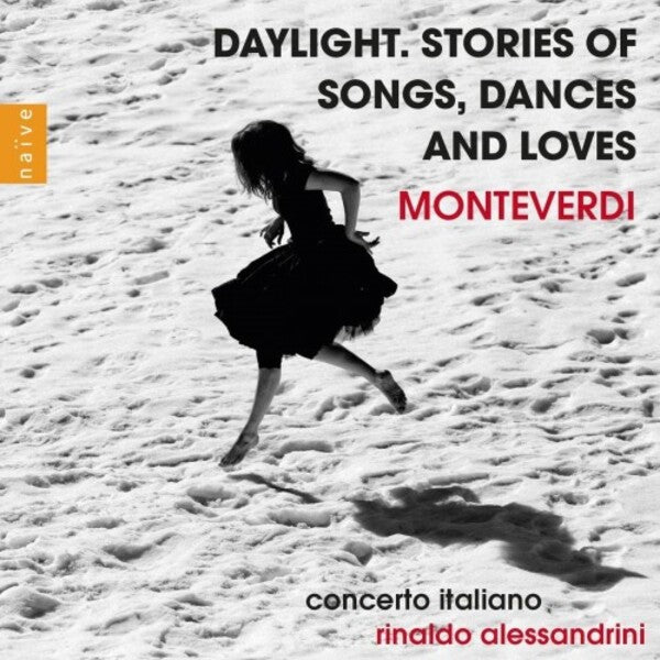 Daylight. Stories Of Songs, Dances And Loves