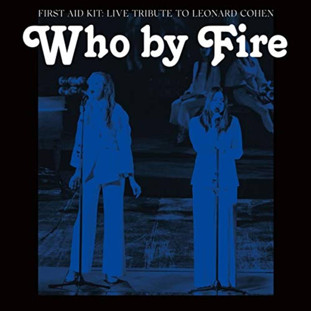 Who By Fire - Live Tribute To Leonard Cohen [VINYL]