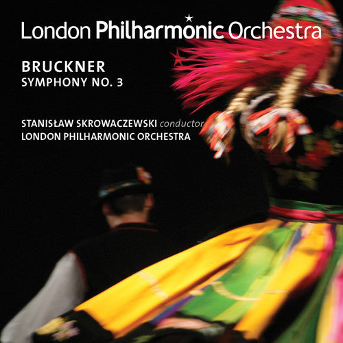 Bruckner: Symphony No. 3