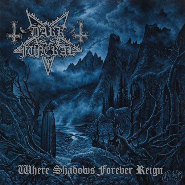 Where Shadows Forever Reign cover