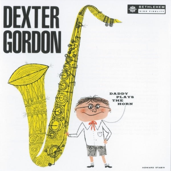 Daddy Plays the Horn [VINYL] cover