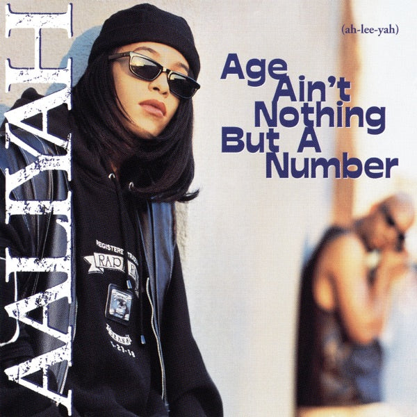 Age Ain'T Nothing But A Number cover