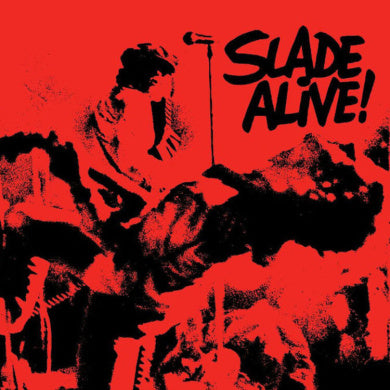 Slade Alive! (Deluxe Edition) (2022 CD Re-issue)
