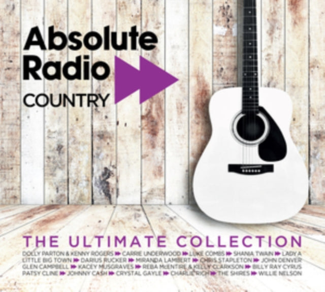 Absolute Radio Country... The Ultimate Collection
