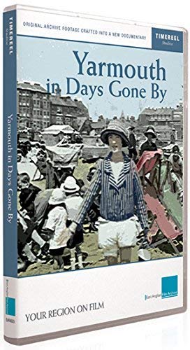 Yarmouth In Days Gone By [DVD]