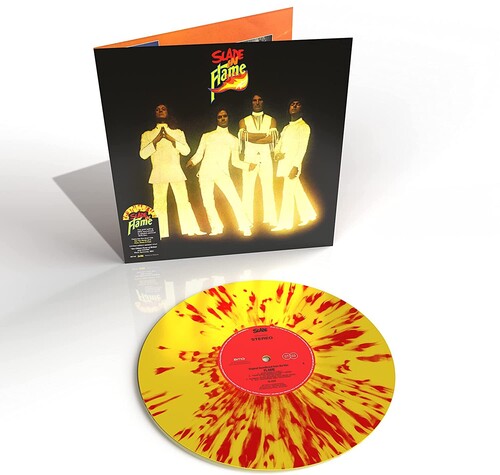 Slade in Flame (Yellow & Red Splatter Vinyl - Limited Edition) [VINYL]