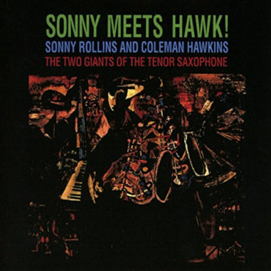 Sonny Meets Hawk!