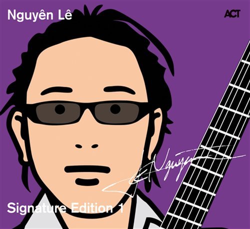 Nguyen Le - Signature Edition Vol.1