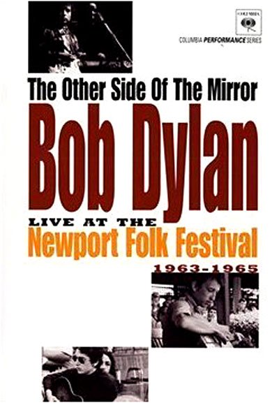 The Other Side Of The Mirror: Bob Dylan Live At The Newport Folk Festival 1963-1965 [DVD] [NTSC]